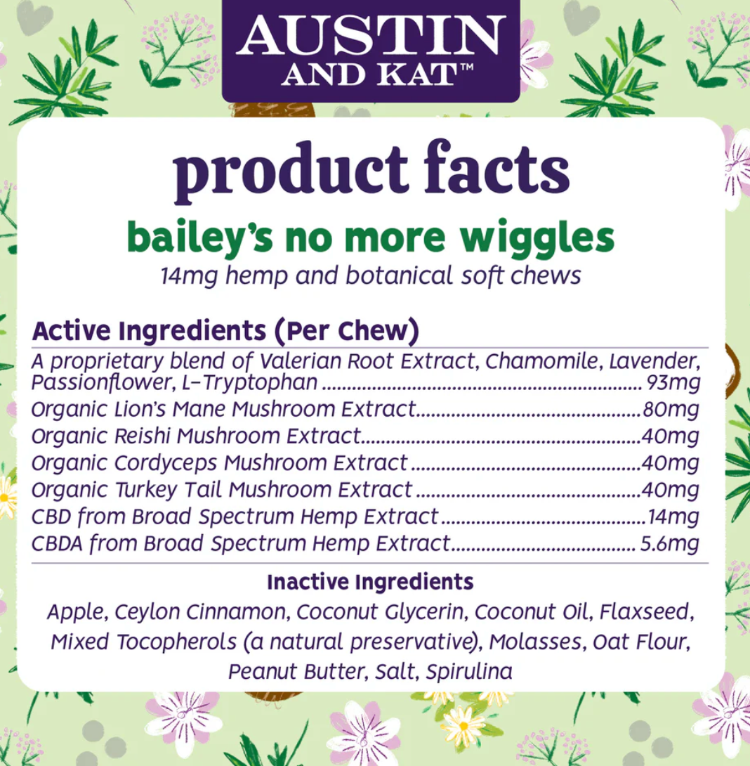 AUSTIN & KAT BAILEYS NO MORE / WIGGLES CHEWS 14MG 10OZ
