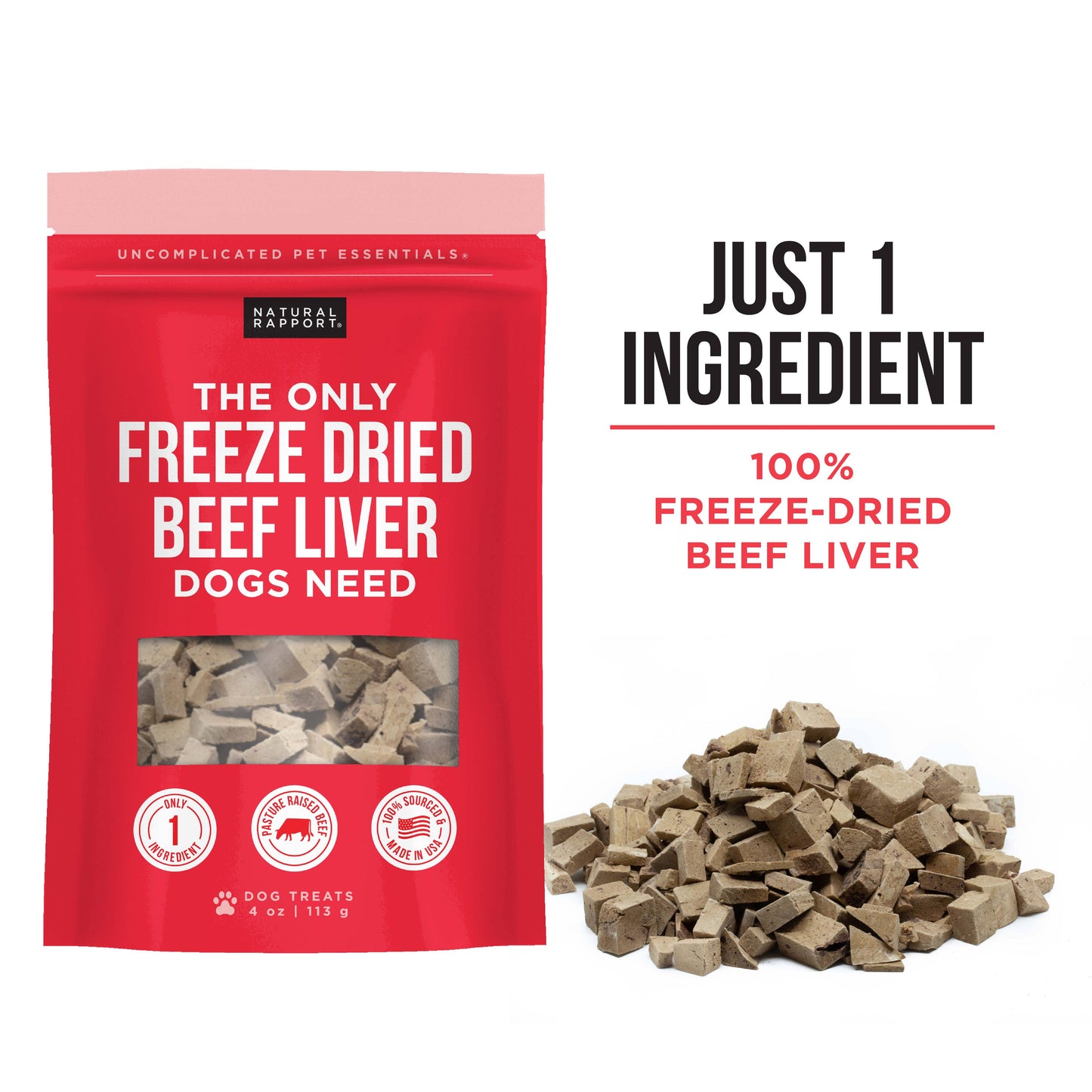 Natural Rapport The Only Freeze Dried Beef Liver Dogs Need